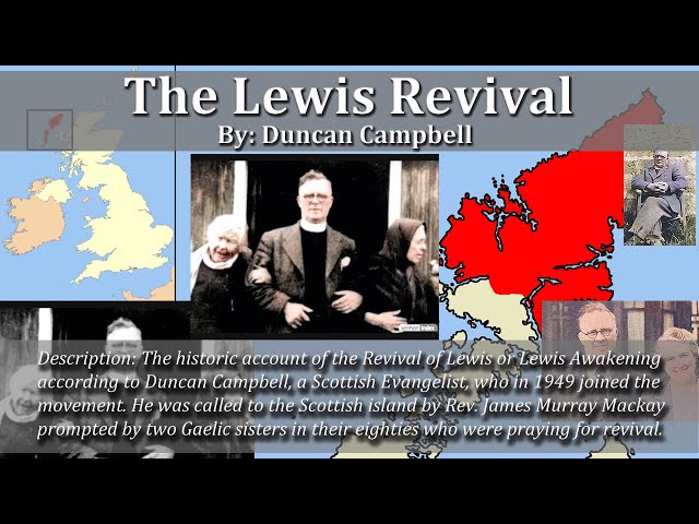 Revival of Lewis by Duncan Campbell