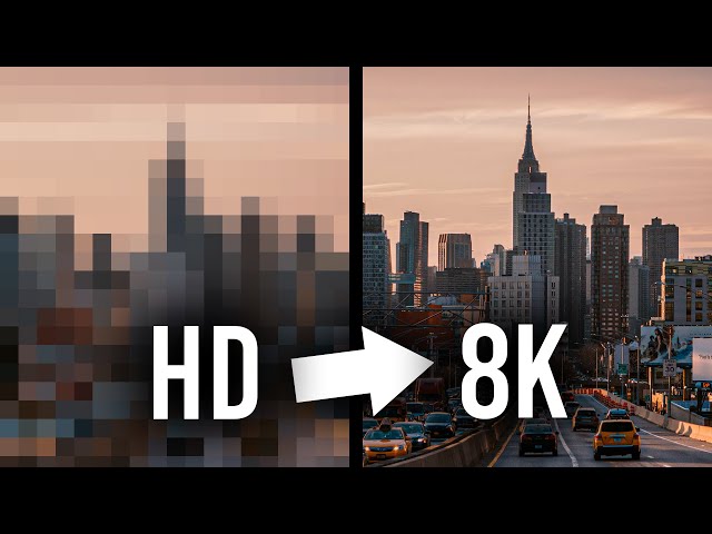 Tutorial: How to turn HD videos into 8K