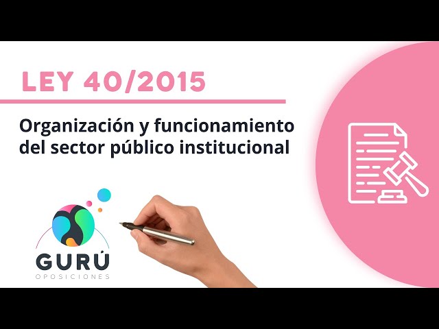 Ley 40/2015: el sector público institucional