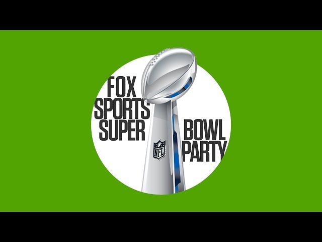 FOX Sports Super Bowl Party | FOX SPORTS