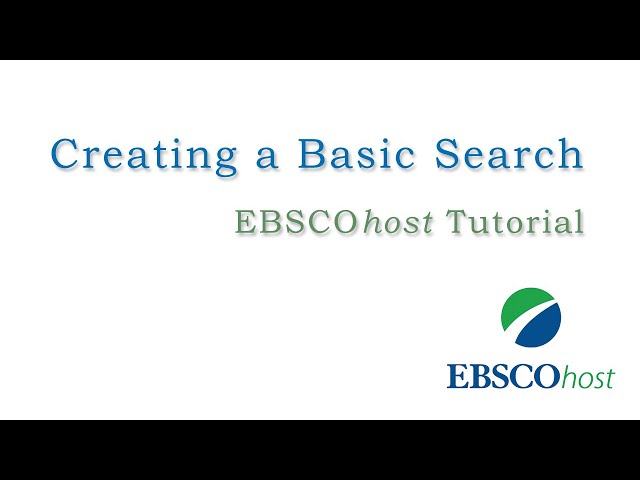 EBSCOhost Basic Search - Tutorial