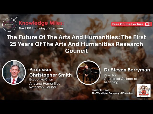 The Future Of Arts And Humanities: The First 25 Years Of The Arts And Humanities Research Council