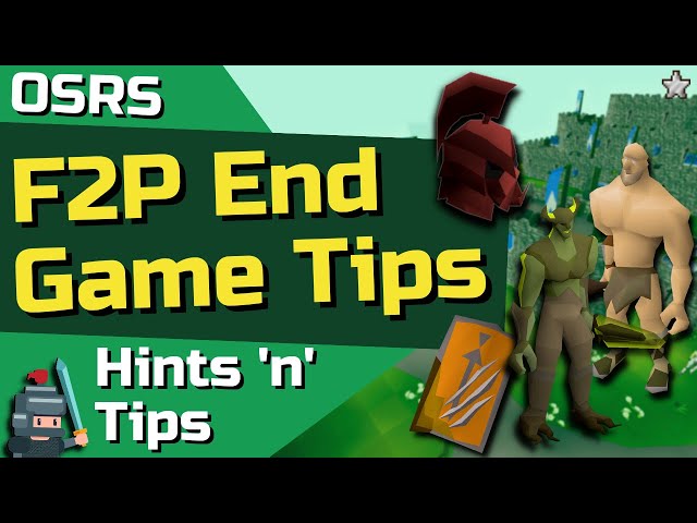 OSRS Top 10 F2P Endgame Tips - OSRS Gameplay Guide For F2P