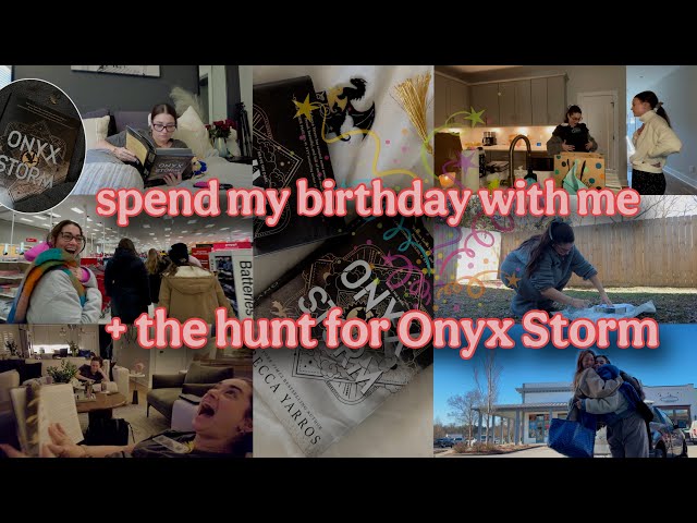 ITS MY BIRTHDAY!!!!! spend my perfect day with me + ONYX STORM RELEASE AND READ (best gift ever)