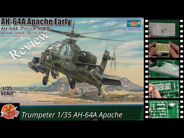 Trumpeter 1/35 AH-64A Apache Review