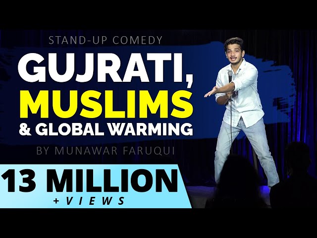 Gujarati, Muslims & Global Warming | Standup Comedy by Munawar Faruqui |  2022