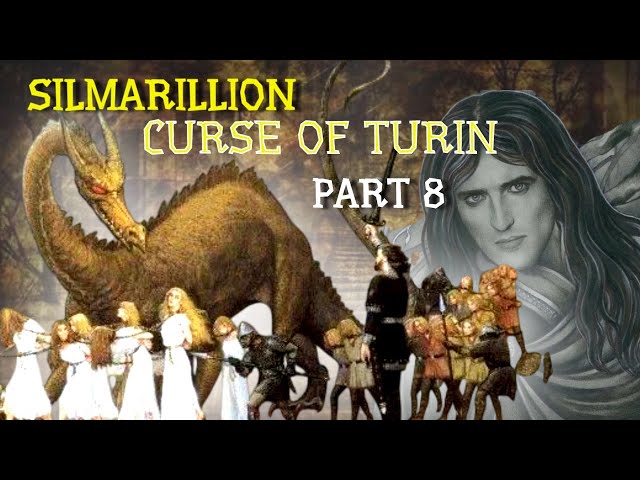 The Silmarillion in plain language. The Curse and other adventures of Turin. №8