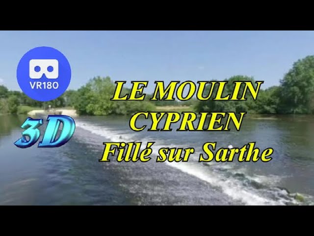 VR180 3D   FILLE sur Sarthe   Le moulin Cyprien