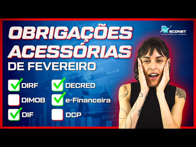 OBRIGAÇÕES ACESSÓRIAS DE FEVEREIRO!!! DIRF | DECRED | DIMOB | E-FINANCEIRA