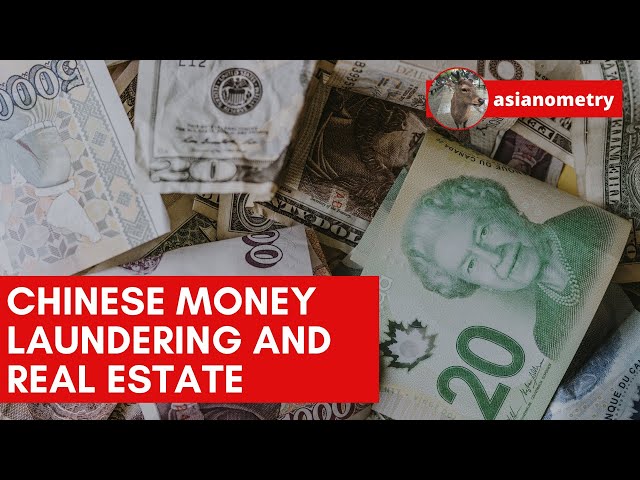 Chinese Money Laundering and Global Real Estate