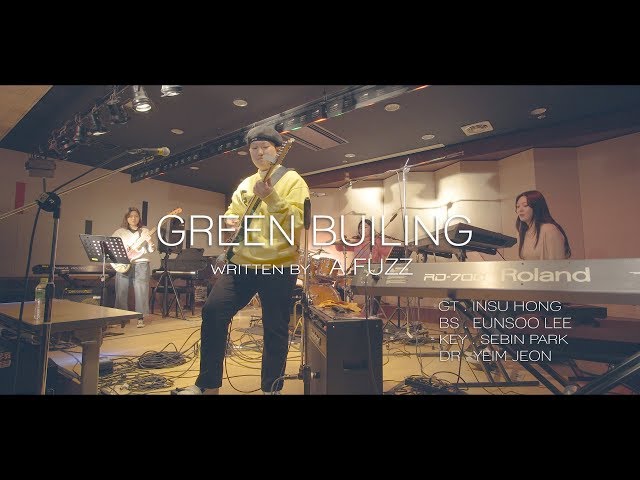 먼데이긱스 - Green Building (by A-Fuzz)