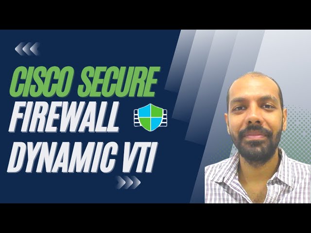 Cisco Secure Firewall 7.3 Release - Dynamic Virtual Tunnel Interface (DVTI)