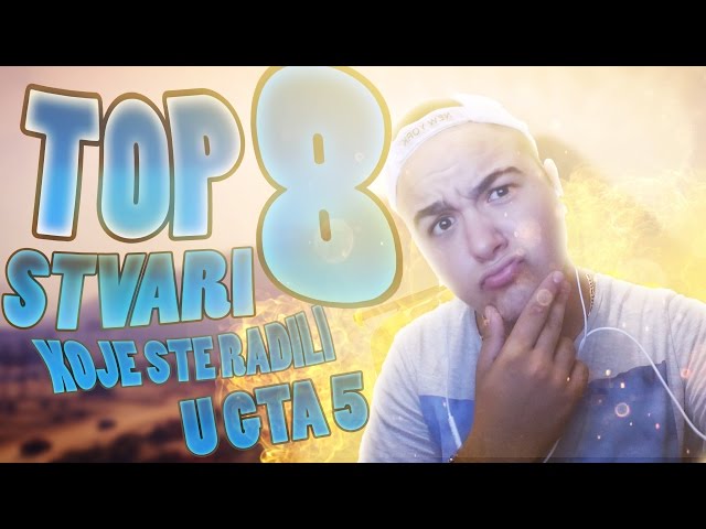 TOP 8 STVARI KOJE STE RADILI U GTA V :O !?