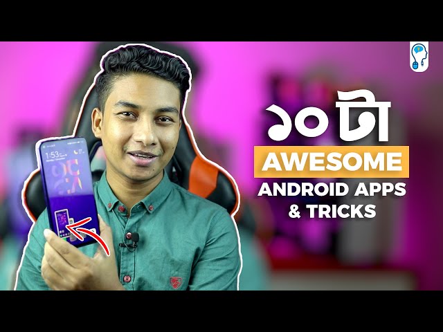 10 Super Useful Android Apps & Tricks - সবার কাজে লাগবে!