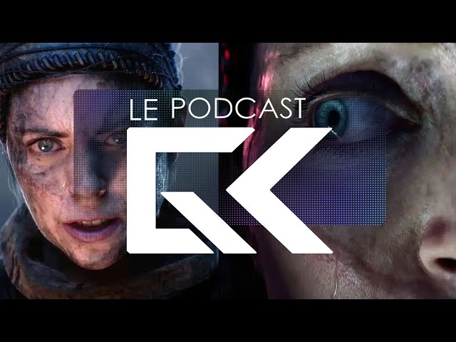 Podcast - #83 | Senua's Saga: Hellblade II | Geeks and Com'