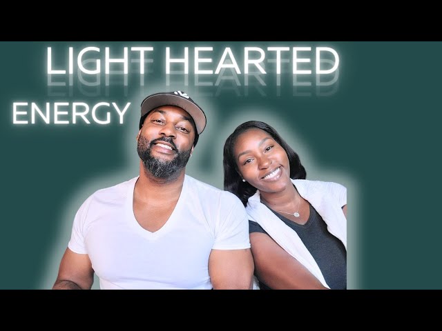 Light hearted energy creates light circumstances...