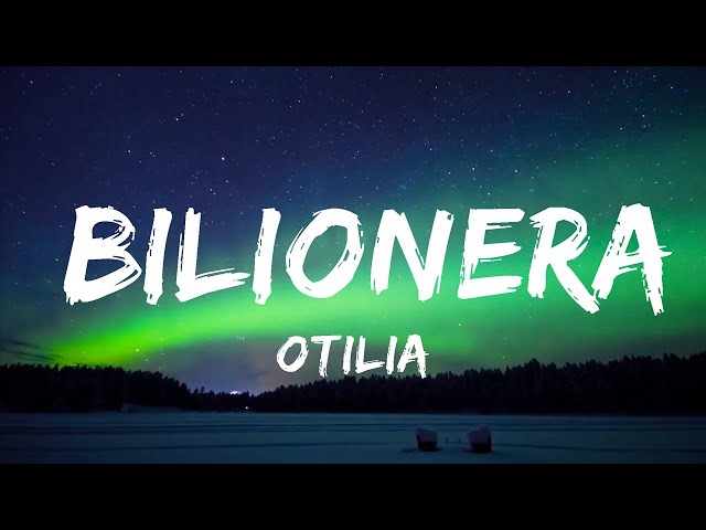 30 Mins |  Otilia - Bilionera (Lyrics)  | Your Fav Music