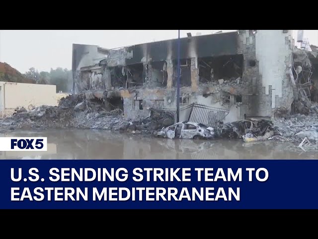 U.S. sending strike team to Eastern Mediterranean after Israel declares war with Hamas