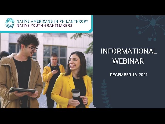 Native Youth Grantmakers - Informational Webinar - December 16, 2021