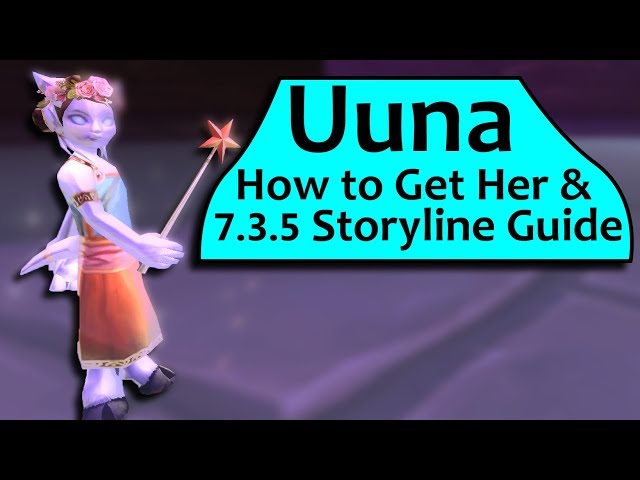 Uuna - How To Get Her and Secret 7.3.5 Storyline Guide