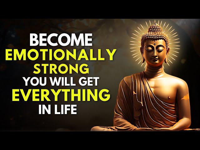 10 Habits to Be Emotionally Strong | Buddhism