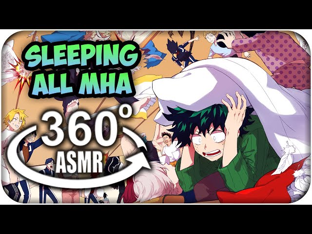 Sleeping With All MHA Characters~ {360º ASMR}: My Hero Academia 360 VR | MoT Team