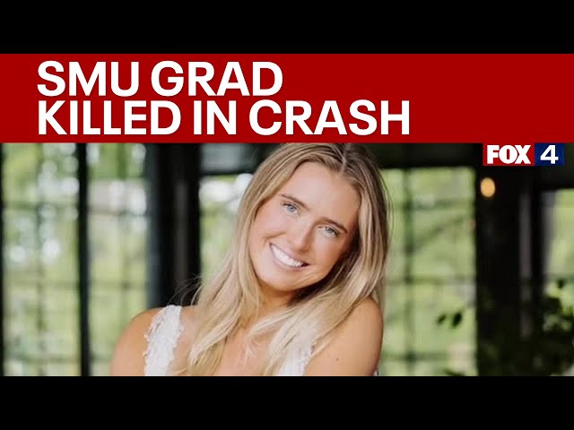 SMU grad killed in Dallas crash while walking to rideshare vehicle