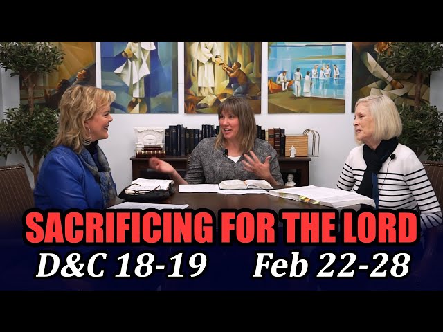 Come Follow Me: Act in Doctrine (Doctrine and Covenants 18–19, Feb 22–28)