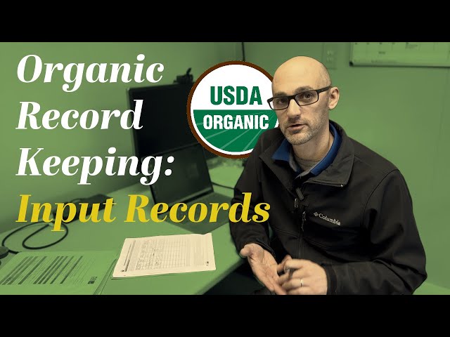 Organic Recordkeeping: Input Records