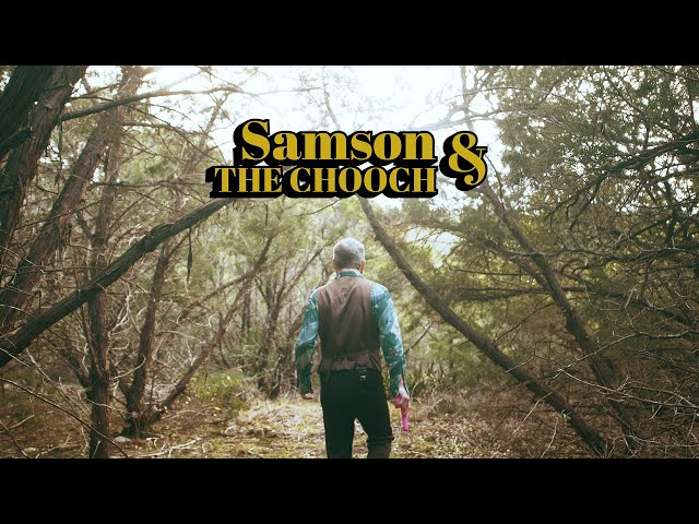 Samson & The Chooch: Footage Recovered from the Lost Pilot