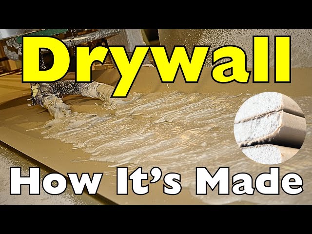 How Is Drywall Made?