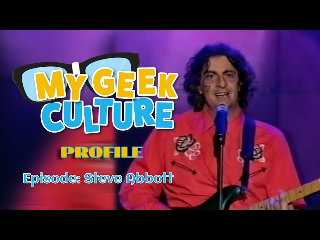 My Geek Profile: Steve Abbott (Audio)