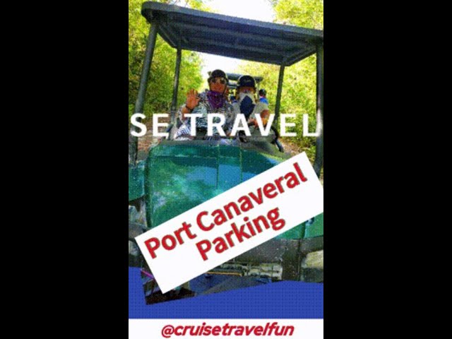 Port Canaveral Cruise Parking