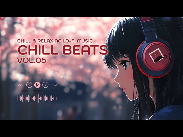 CHILL BEATS Vol.05  [playlist] | Chill & Relaxing Lo-Fi Music | Japanese Chill BGM