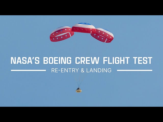 NASA's Boeing Crew Flight Test Re-entry and Landing