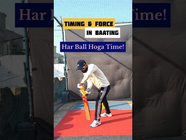 How to Improve Timing in Your Batting ? | Timing and Force in Shot 🏏💥