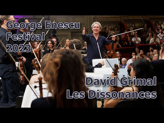 David Grimal & Les Dissonances @ George Enescu Festival 2023 (FULL CONCERT)