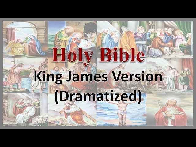 AudioBible   KJV 01 Genesis   Dramatized King James Version