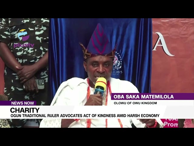 Charity: Ogun Traditional Ruler Advocates Act Of Kindness Amid Harsh Economy