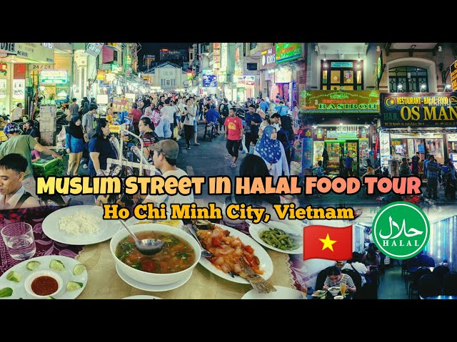 Muslim Street in Halal Food Tour in Ho chi minh city, Vietnam