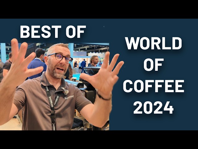 What we learned at the WORLD OF COFFEE 2024 in Copenhagen