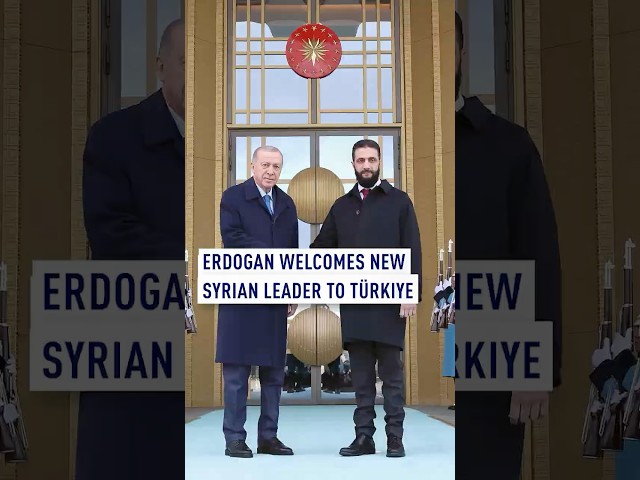 Erdogan welcomes new Syrian leader to Türkiye