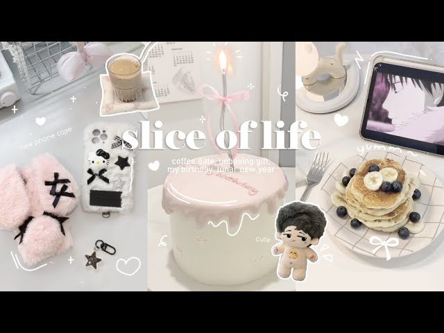 •｡ꪆৎ ˚⋅slice of life | 🎂birthday vlog, coffee date, gift unboxing, lunar new year | daily vlog