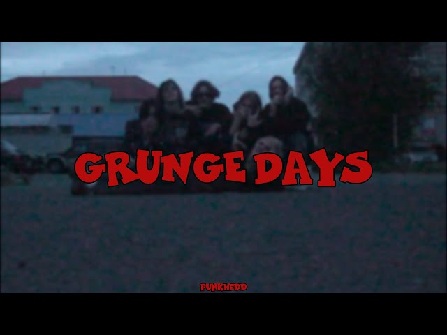 GRUNGE DAYS #4: КАК МЫ ПРОЕ*АЛИ ЭТО ЛЕТО