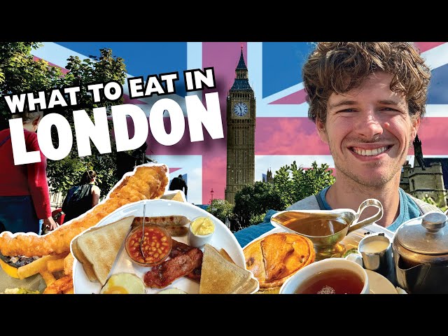 What to eat in London 🇬🇧 | Tastes of the World