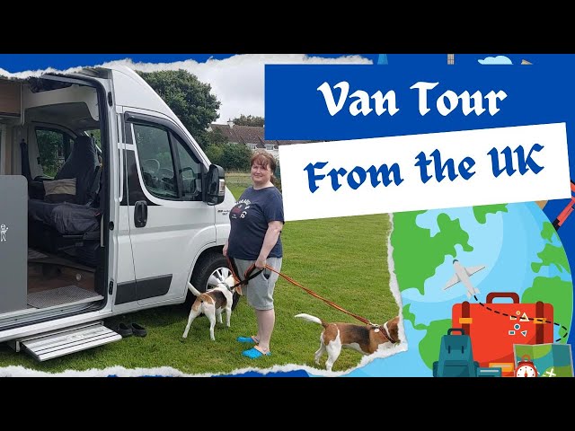 Van Tour From The UK - Our Friends Sarah and Tan's Van