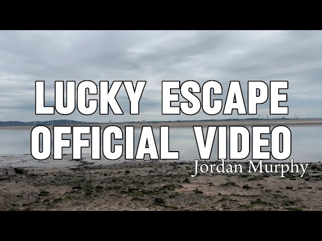 Lucky Escape (Official Video)