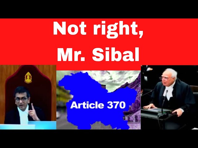 You may not be right Mr. Sibal, Supreme Court Live