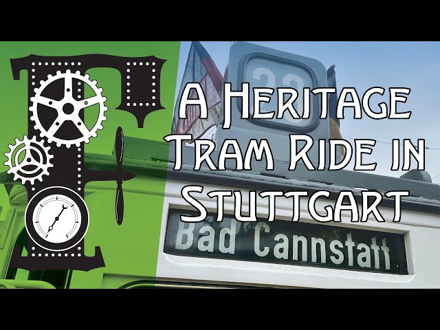 A Heritage Tram Ride Through Stuttgart