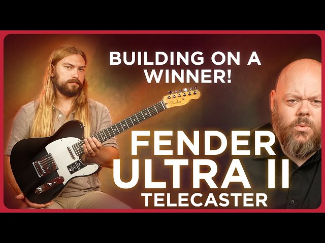 Does Fender's New Ultra II Line Improve On Their Premium Modern Guitars?